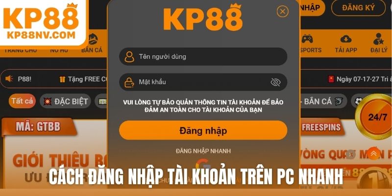 Cách đăng nhập tài khoản trên PC nhanh