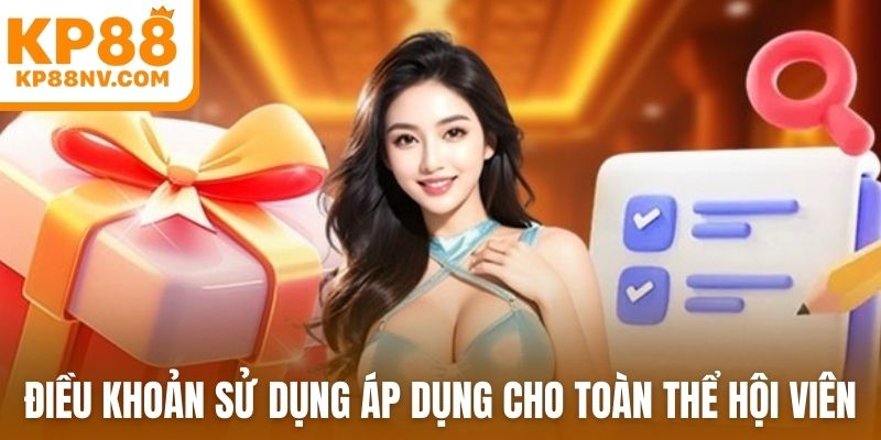 Điều khoản sử dụng áp dụng cho toàn thể hội viên